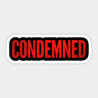 Condemned Series Title Sticker